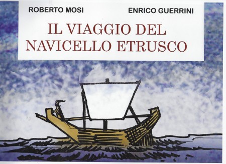 62-copertina-guerrini-delle-book-illustrato-di-guerrini-e-mosi-il-viaggio-del-navicello-etrusco